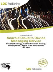 Android Cloud to Device Messaging Service,6200326886,9786200326881