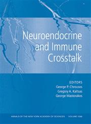 Neuroendocrine and Immune Crosstalk 1st Edition,1573316237,9781573316231