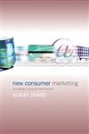 New Consumer Marketing Managing a Living Demand System,0470844825,9780470844823