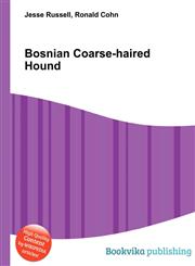 Bosnian Coarse-Haired Hound,5512301365,9785512301364