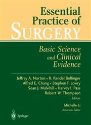 Essential Practice of Surgery Basic Science and Clinical Evidence,0387955100,9780387955100