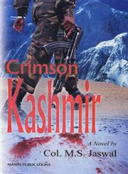 Crimson Kashmir 1st Edition,8170493005,9788170493006