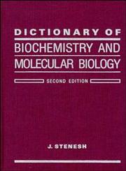 Dictionary of Biochemistry and Molecular Biology 2nd Edition,0471840890,9780471840893
