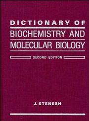 Dictionary of Biochemistry and Molecular Biology 2nd Edition,0471840890,9780471840893