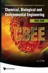 Proceedings of the 2009 International Conference on Chemical, Biological and Environmental Engineering Singapore, 9-11 October 2009,9814293466,9789814293464