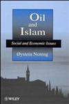 Oil and Islam Social and Economic Issues,0471971537,9780471971535