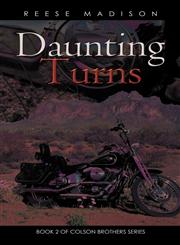 Daunting Turns Book 2 of Colson Brothers Series,1477225536,9781477225530