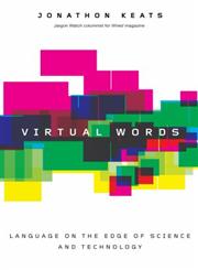 Virtual Words Language from the Edge of Science and Technology,0195398548,9780195398540