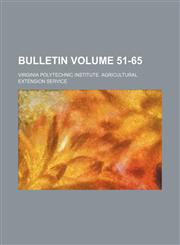 Bulletin Volume 51-65,1232430196,9781232430193