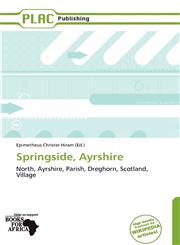 Springside, Ayrshire,6138990102,9786138990109