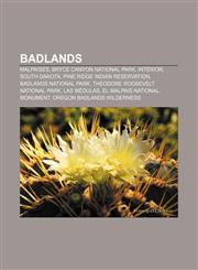 Badlands Malpaises, Bryce Canyon National Park, Interior, South Dakota, Pine Ridge Indian Reservation, Badlands National Park,1155613406,9781155613406