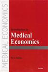 Introduction to Medical Economics,8183875947,9788183875943