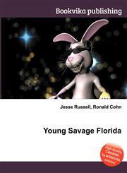 Young Savage Florida,5511970093,9785511970097