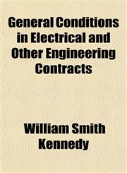 General Conditions in Electrical and Other Engineering Contracts,1154902080,9781154902082