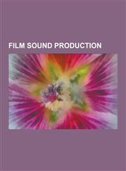 Film Sound Production 10.2 Surround Sound, 22.2 Surround Sound, Aacta Award for Best Production Design, Aacta Award for Best Sound, Academy,1230569316,9781230569314