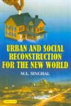 Urban and Social Reconstruction for the New World 1st Edition,8178842580,9788178842585