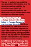 What Are We Fighting For? A Radical Collective Manifesto,0745332862,9780745332864