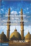 Islamic Societies to the Nineteenth Century A Global History 1st Edition,0521732980,9780521732987