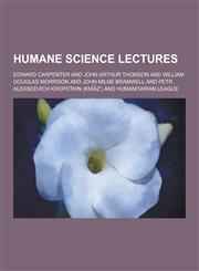 Humane Science Lectures,1230314490,9781230314495