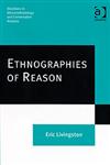 Ethnographies of Reason,0754671062,9780754671060