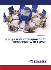 Design and Development of Embedded Web Server,3659350699,9783659350696