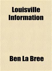 Louisville Information,1153011581,9781153011587