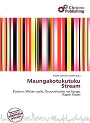 Maungakotukutuku Stream,613574318X,9786135743180
