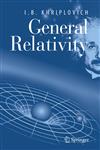 General Relativity,0387256431,9780387256436