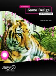 Foundation Game Design with ActionScript 3.0 2nd Edition,143023993X,9781430239932