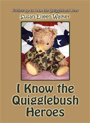 I Know the Quigglebush Heroes,1606725874,9781606725870