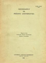 Geography in Indian Universities : Report of the University Grants Commission Review Committee
