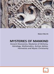 MYSTERIES OF MANKIND,3639365488,9783639365481