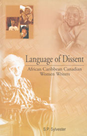 Language of Dissent African Caribbean Canadian Women Writers 1st Published,8183760155,9788183760157