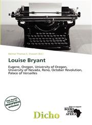 Louise Bryant,613665881X,9786136658810