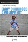Blackwell Handbook of Early Childhood Development,1405120738,9781405120739