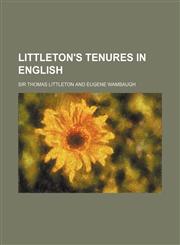 Littleton's Tenures in English,1150357428,9781150357428