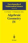 Algebraic Geometry IV Linear Algebraic Groups Invariant Theory,3540546820,9783540546825