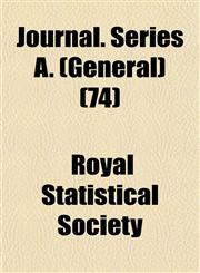 Journal. Series A. (General) (74),1153499290,9781153499293