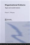 Organizational Cultures Types and Transformations,0415082919,9780415082914