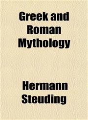 Greek and Roman Mythology,1151440698,9781151440693