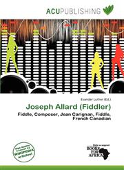 Joseph Allard (Fiddler),6139887720,9786139887729