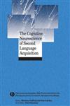 The Cognitive Neuroscience of Second Language Acquisition,1405155426,9781405155427