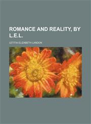 Romance and Reality, by L.e.l.,1150158832,9781150158834