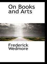 On Books and Arts,1117175723,9781117175720