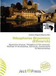 Nikephoros Bryennios (Ethnarch),6200794936,9786200794932