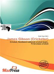 James Gibson (Cricketer),6201280774,9786201280779
