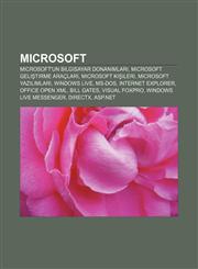 Microsoft Microsoft'un bilgisayar donanımları, Microsoft geliştirme araçları, Microsoft kişileri, Microsoft yazılımları, Windows Live, MS-DOS,1232930520,9781232930525