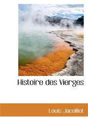 Histoire des Vierges,1103238647,9781103238644