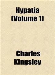 Hypatia (Volume 1),115232652X,9781152326521