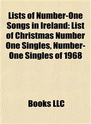 Lists of Number-One Songs in Ireland List of Christmas Number One Singles, Number-One Singles of 1968,1155369203,9781155369204